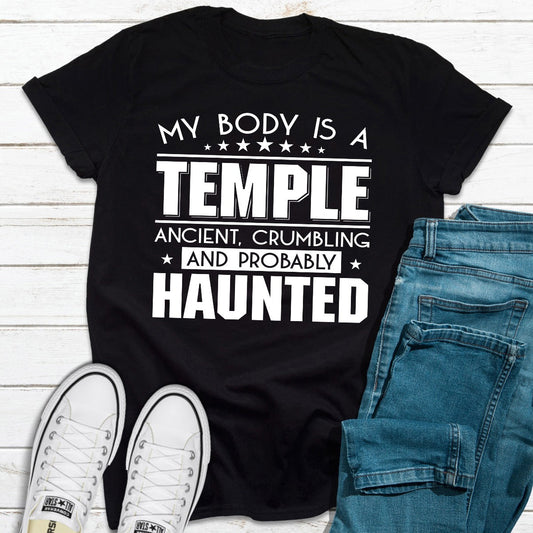 My Body Is A Temple T-Shirt-0